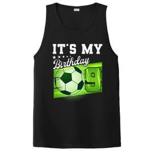 Birthday 9 Soccer Its My 9th Birthday Soccer PosiCharge Competitor Tank