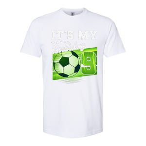 Birthday 9 Soccer Its My 9th Birthday Soccer Softstyle CVC T-Shirt