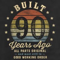 Built 90 Years Ago Funny Gift All Parts Original Funny Gift 90th Birthday Gift Beanie