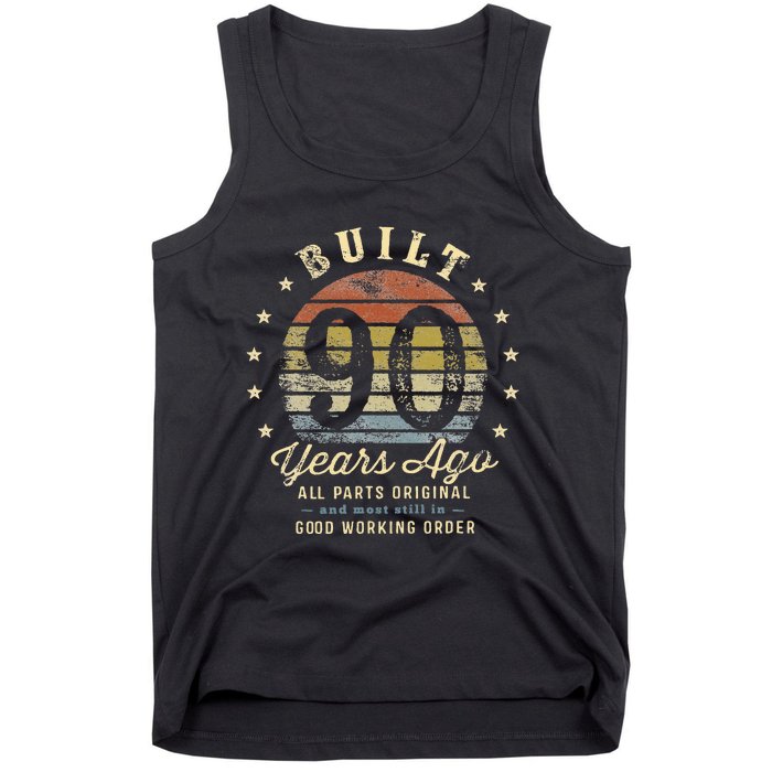 Built 90 Years Ago All Parts Original Gifts 90th Birthday Tank Top