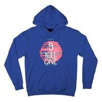 Birthday 9 Years Old Wild One Family Matching Gift Tall Hoodie