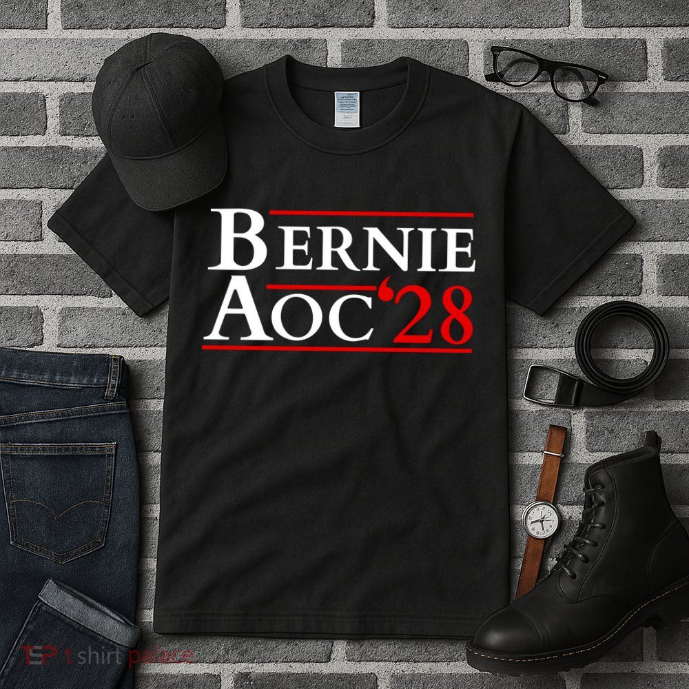Bernie AOC 2028 Bernie Sanders Alexandria Cortez President  Tall T-Shirt