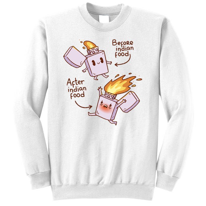 Before And After Indian Food Funny Sweatshirt