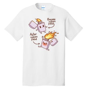 Before And After Indian Food Funny Tall T-Shirt