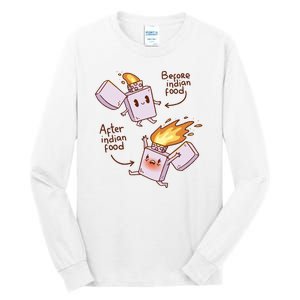 Before And After Indian Food Funny Tall Long Sleeve T-Shirt