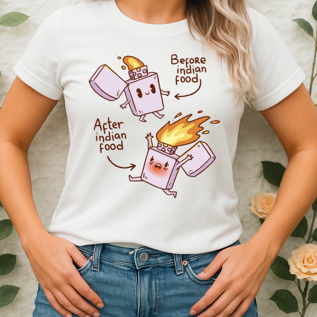 Before And After Indian Food Funny Womens T-Shirt