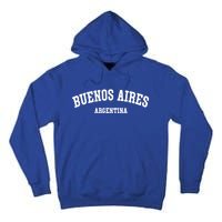 Buenos Aires Argentina City Gift Tall Hoodie