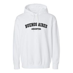 Buenos Aires Argentina City Gift Garment-Dyed Fleece Hoodie