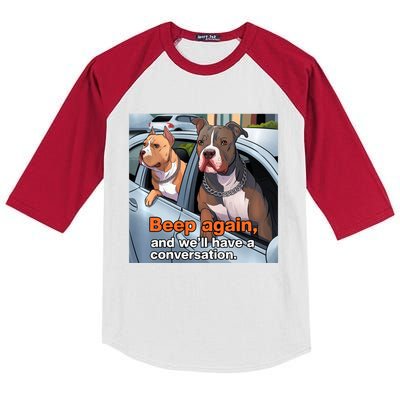 Beep Again And WeLl Have A Conversation Funny Pit Bull Kids Colorblock Raglan Jersey