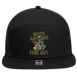 Buck Around And Find Out Funny Trump Camo Hunting 7 Panel Mesh Trucker Snapback Hat