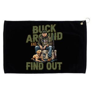 Buck Around And Find Out Funny Trump Camo Hunting Grommeted Golf Towel