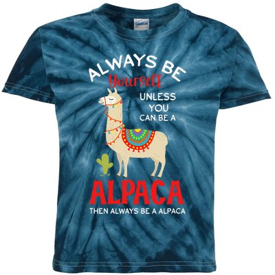 Be A Alpaca - Alpacas Llama Lama  Kids Tie-Dye T-Shirt