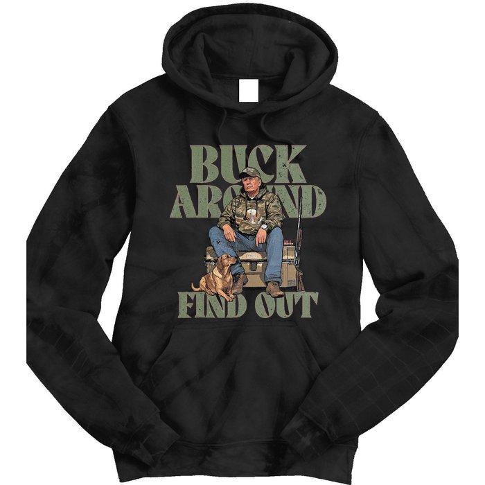 Buck Around And Find Out Trump Camo Hunting Tie Dye Hoodie