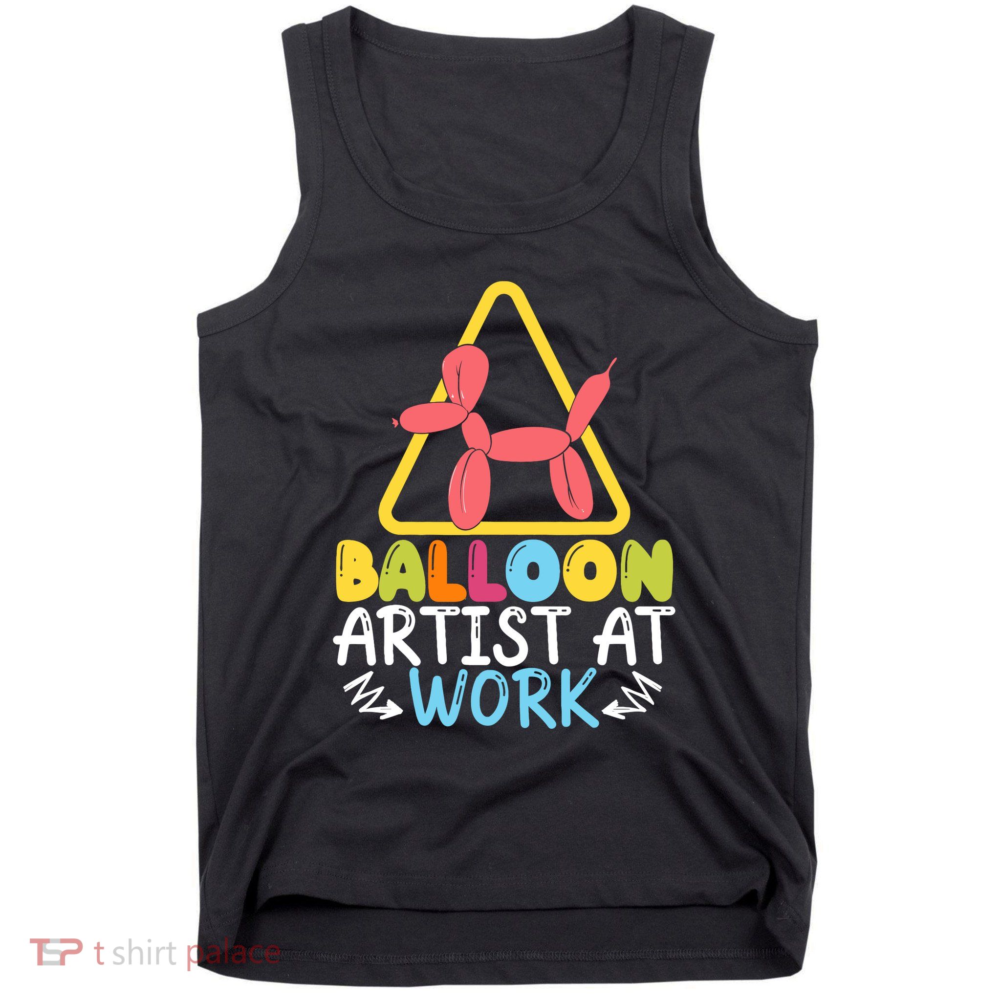 Balloon Artist At Work Balloon Twisting Balloon Modeling Tank Top