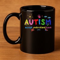 Brushstroke Autism Accept Understand Love Autism Awareness 11oz C Handle Ceramic Mug