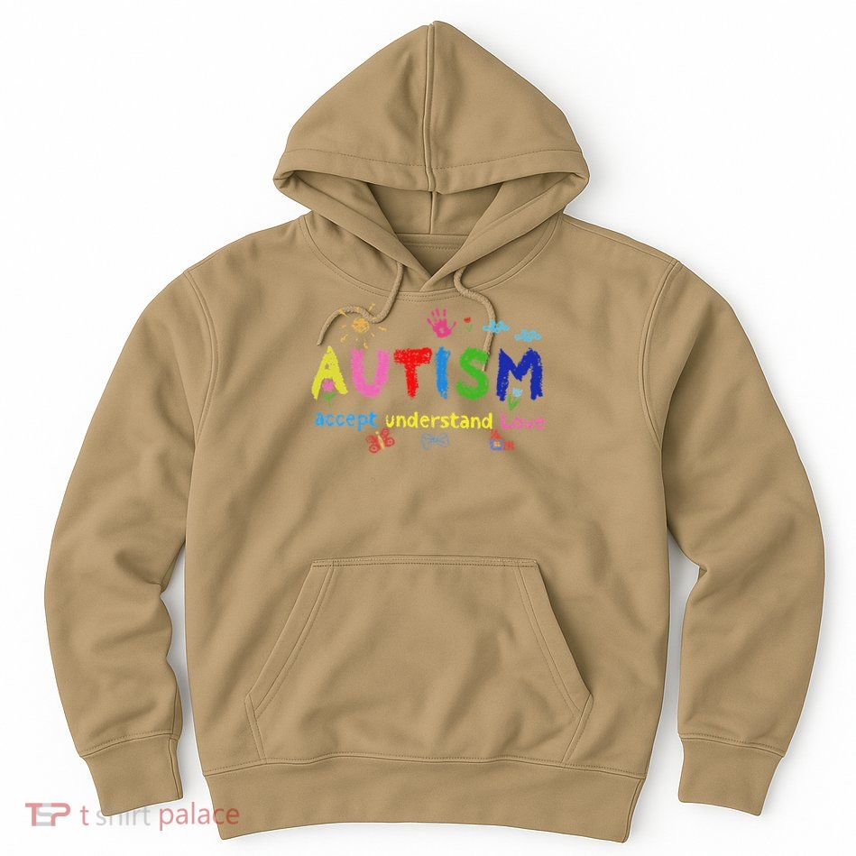 Brushstroke Autism Accept Understand Love Autism Awareness Hoodie
