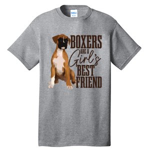 Boxers Are A Girl Best Friend Funny Dog Boxer Mom Tall T-Shirt