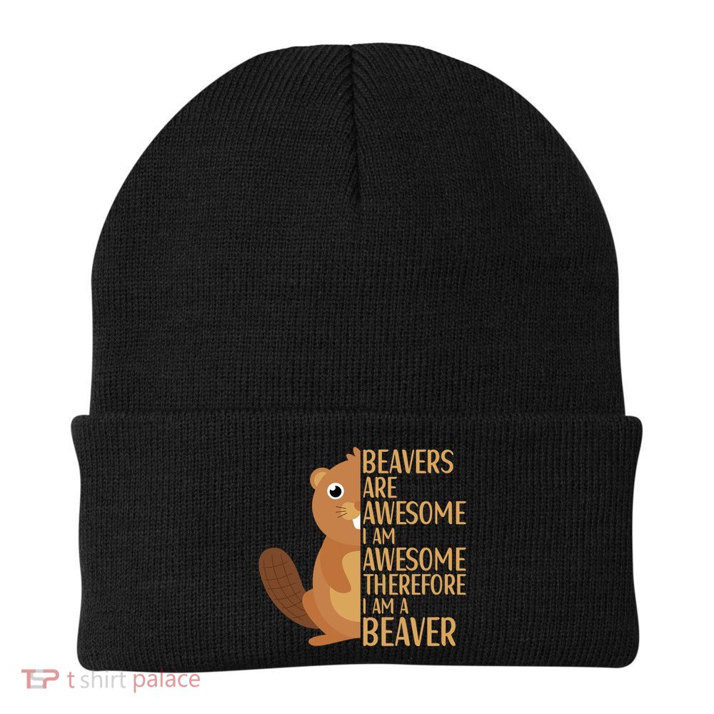 Beavers Are Awesome Humor Beaver Apparel Lover  Knit Cap Winter Beanie