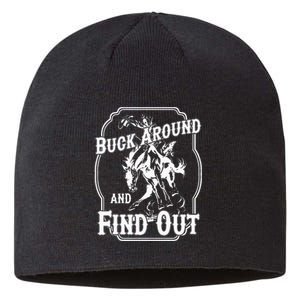 Buck Around And Find Out Sustainable Beanie