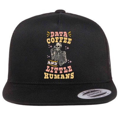 Behavior Analyst Aba I Like Data Coffee Skeleton Flat Bill Trucker Hat