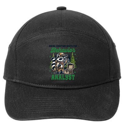 Behavior Analyst Aba Life Racoon Where Function Meets Fun 7-Panel Snapback Hat