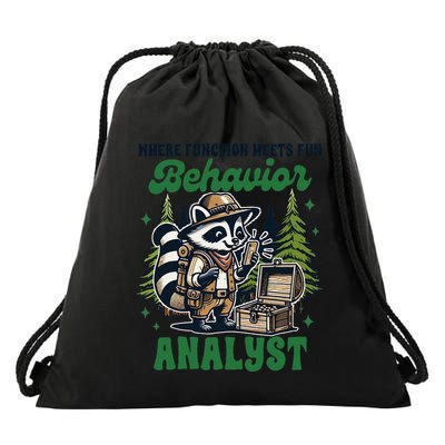 Behavior Analyst Aba Life Racoon Where Function Meets Fun Drawstring Bag