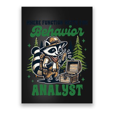 Behavior Analyst Aba Life Racoon Where Function Meets Fun Poster