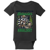 Behavior Analyst Aba Life Racoon Where Function Meets Fun Baby Bodysuit