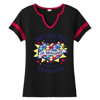 Brilliant Autism Awareness Quote Ladies Halftime Notch Neck Tee