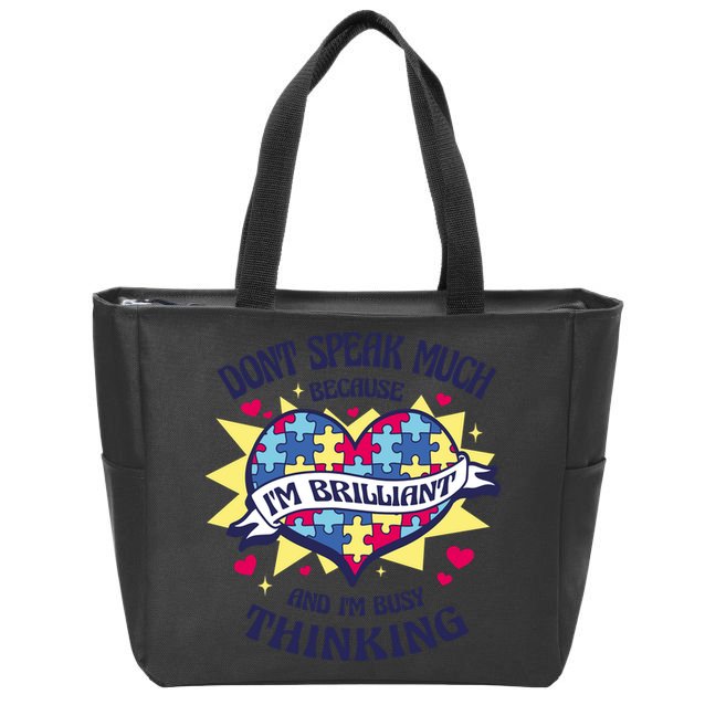 Brilliant Autism Awareness Quote Zip Tote Bag
