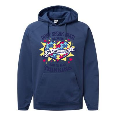 Brilliant Autism Awareness Quote Performance Fleece Hoodie