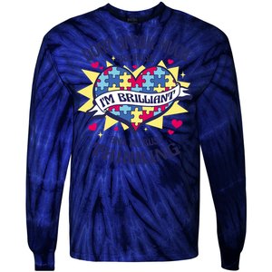 Brilliant Autism Awareness Quote Tie-Dye Long Sleeve Shirt