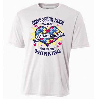 Brilliant Autism Awareness Quote Cooling Performance Crew T-Shirt