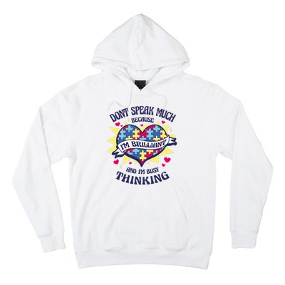 Brilliant Autism Awareness Quote Hoodie