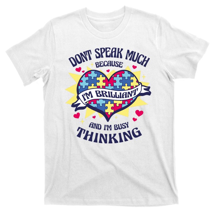 Brilliant Autism Awareness Quote T-Shirt