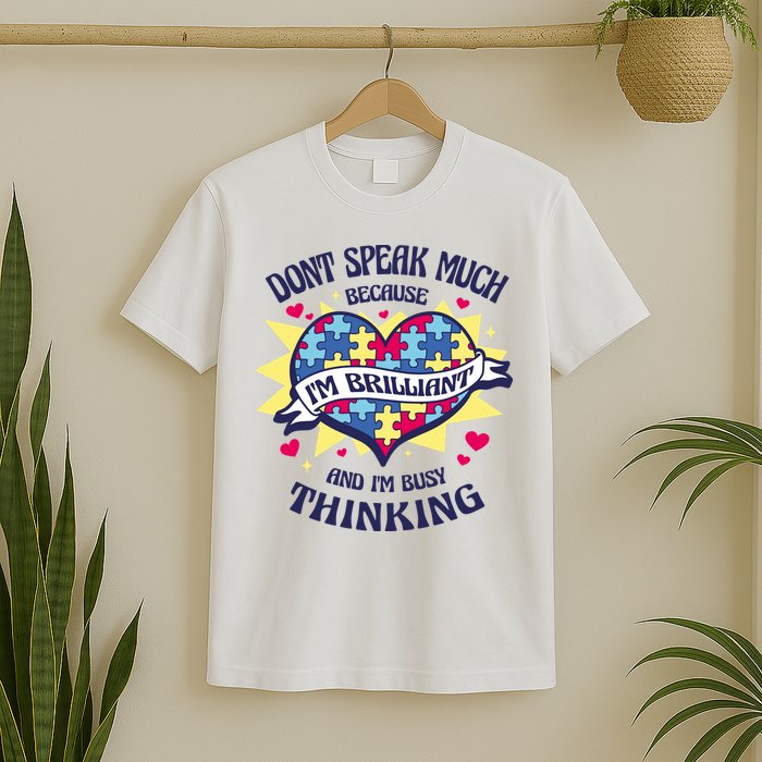 Brilliant Autism Awareness Quote T-Shirt