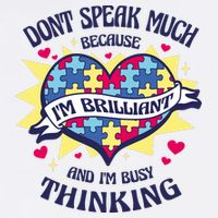 Brilliant Autism Awareness Quote T-Shirt