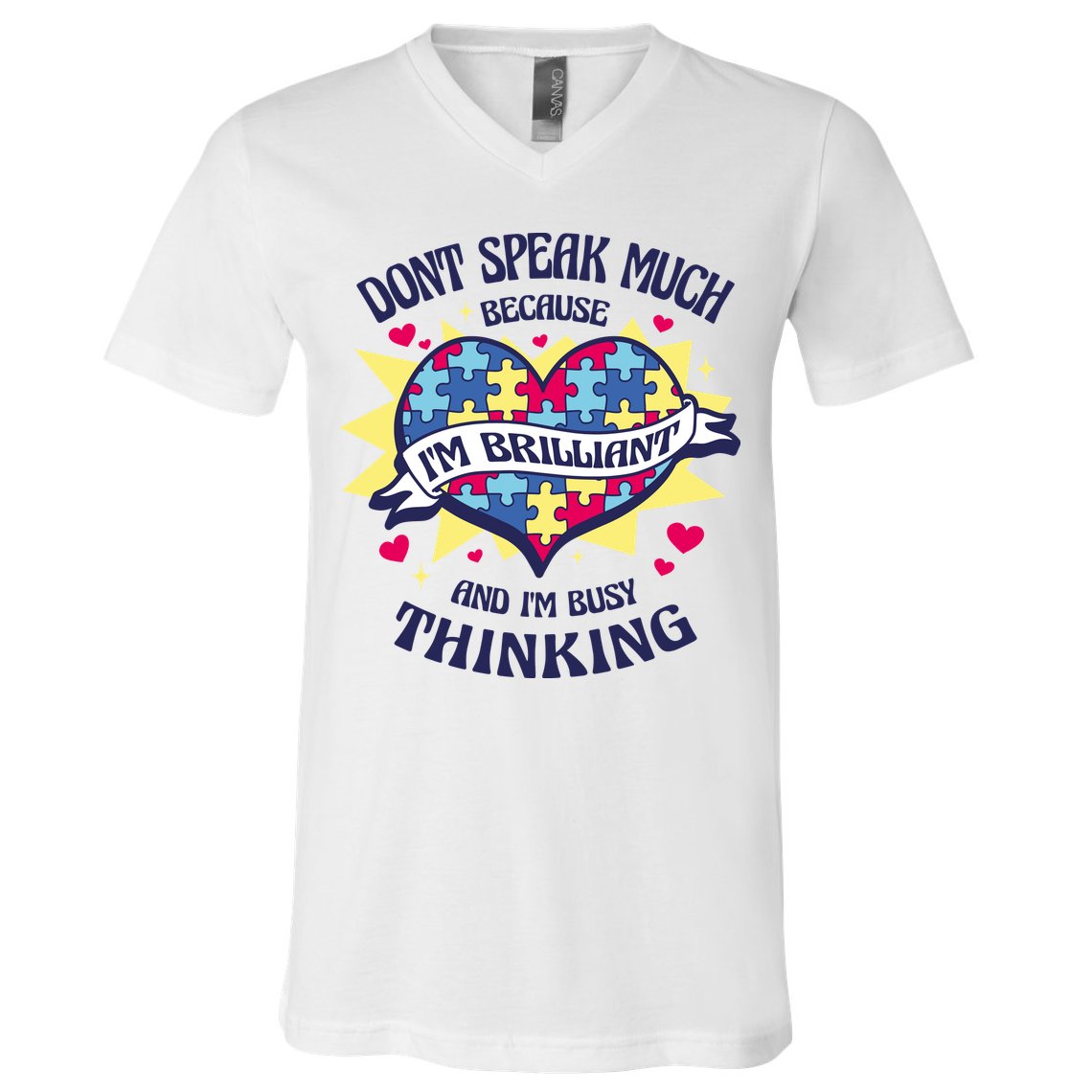 Brilliant Autism Awareness Quote V-Neck T-Shirt