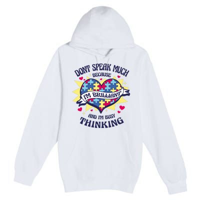 Brilliant Autism Awareness Quote Premium Pullover Hoodie