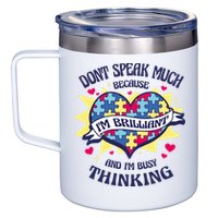 Brilliant Autism Awareness Quote 12oz Stainless Steel Coffee Mug