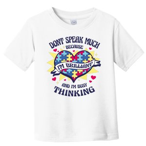 Brilliant Autism Awareness Quote Toddler T-Shirt