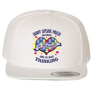 Brilliant Autism Awareness Quote Wool Snapback Cap