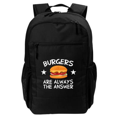 Burgers Are Always The Answer Funny Hamburger Lover Backpack