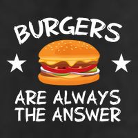 Burgers Are Always The Answer Funny Hamburger Lover Golf Towel