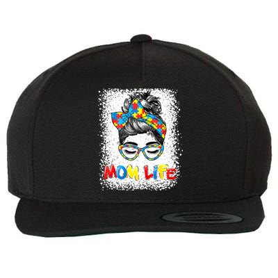 Bleached Autistic Autism Awareness Mom Life Mother Great Gift Wool Snapback Cap