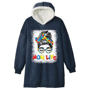 Bleached Autistic Autism Awareness Mom Life Mother Great Gift Hooded Wearable Blanket