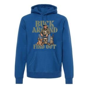 Buck Around And Find Out Trump Camo Hunting Premium Hoodie