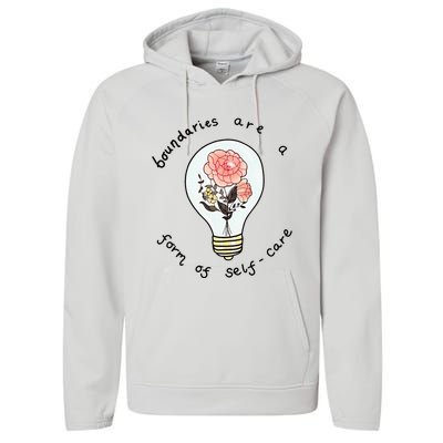 Boundaries Are A Form Of Selfcare Performance Fleece Hoodie