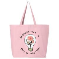 Boundaries Are A Form Of Selfcare 25L Jumbo Tote