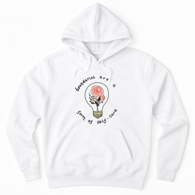 Boundaries Are A Form Of Selfcare Hoodie